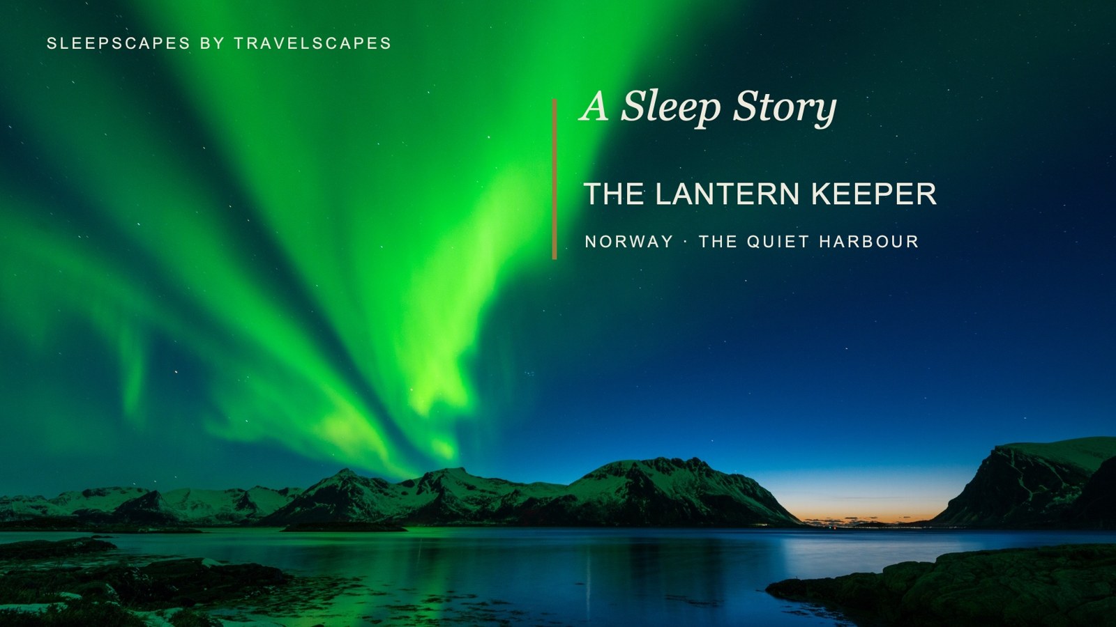 The Lantern Keeper of the Quiet Harbour